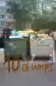 Ten Dumps series tv