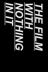 The Film With Nothing In It series tv