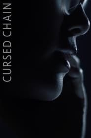 Cursed Chain series tv