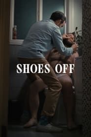 Shoes Off (2019)