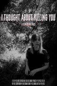 I Thought About Killing You series tv