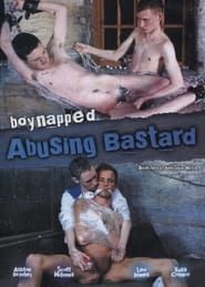 Boynapped 6: Abusing Bastard 1 (2012)
