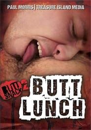 Butt Snack 2: Butt Lunch (2019)