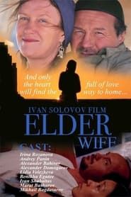 The Elder Wife series tv