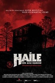 Haile: A Family Nightmare series tv