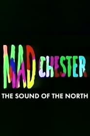 Image Madchester: The Sound of the North