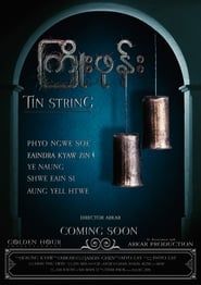 Tin String series tv