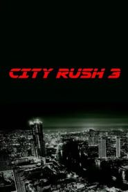 City Rush 3 series tv