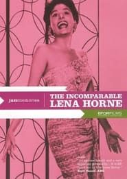 The Incomparable Lena Horne series tv