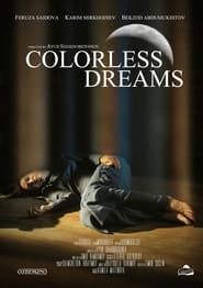 Colorless Dreams series tv