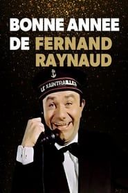 Bonne Année de Fernand Raynaud series tv