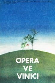 Opera ve vinici series tv