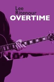 Lee Ritenour : Overtime (2005)
