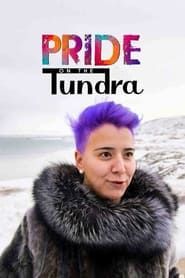 Pride on the Tundra series tv