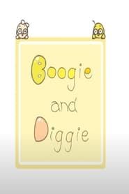 Boogie and Diggie (2008)
