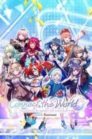 Hololive English 1st Concert - Connect the World series tv