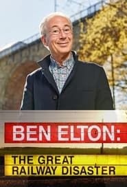 Ben Elton: The Great Railway Disaster 2023 streaming