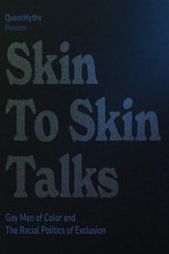 Skin to Skin Talks series tv