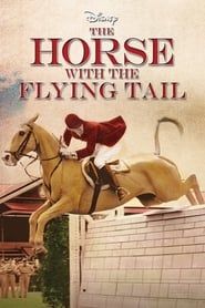 The Horse with the Flying Tail series tv