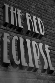 The Red Eclipse! series tv
