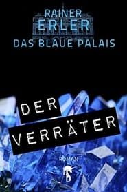 Das Blaue Palais: Der Verräter (1974)