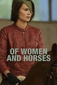 Of Women and Horses series tv