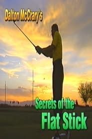 Dalton McCrary's Secrets of the Flat Stick (1998)