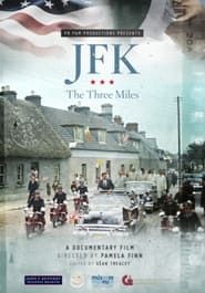 JFK: The Three Miles series tv