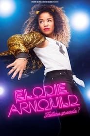 Elodie Arnould - Future grande ? series tv