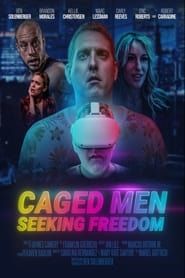 Image Caged Men Seeking Freedom
