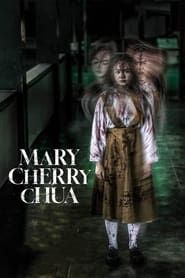 Mary Cherry Chua series tv