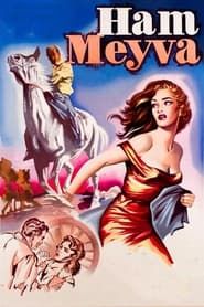 Ham Meyve (1957)