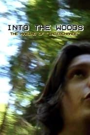watch Into the Woods: The Making of 