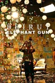 Image Beirut: Elephant Gun