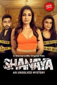 Shanaya - An Unsolved Mystery series tv