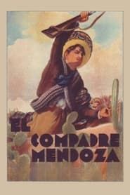 El compadre Mendoza 1934 streaming