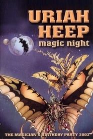 Affiche de Uriah Heep - Magic Night