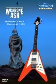 Wishbone Ash: Live At Rockpalast 1976 series tv