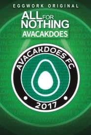 All For Nothing: Avacakdoes series tv
