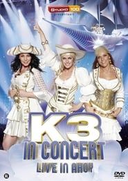 K3 In Concert: Live In Ahoy (2012)
