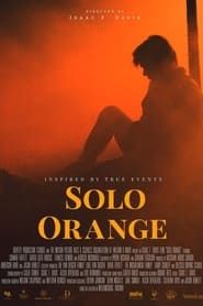 Solo Orange series tv