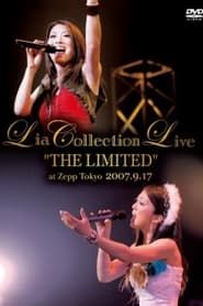 Lia COLLECTION LIVE THE LIMITED at Zepp Tokyo 2007.9.17 (2007)