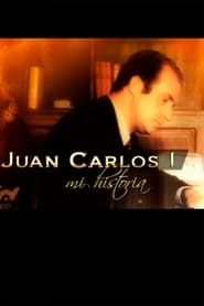 Juan Carlos I, mi historia series tv