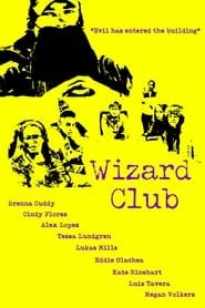 Wizard Club series tv