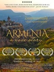 Armenia: A Love Story series tv