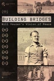 Image Building Bridges: Bill Youren's Vision of Peace