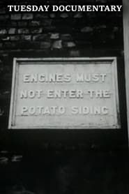 Engines Must Not Enter the Potato Siding (1969)