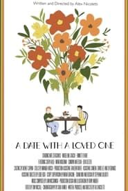 A Date With a Loved One-hd