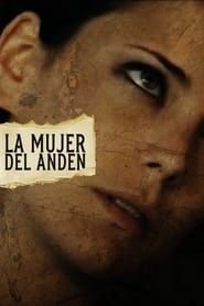 La mujer del andén series tv
