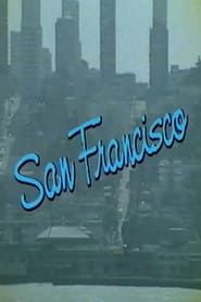 San Francisco: A Video Tour series tv